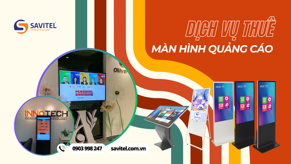 Dịch vụ thuê màn hình quảng cáo