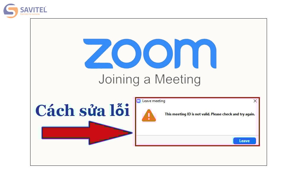Nắm ngay các cách để sửa lỗi Invalid Meeting ID nhanh nhất
