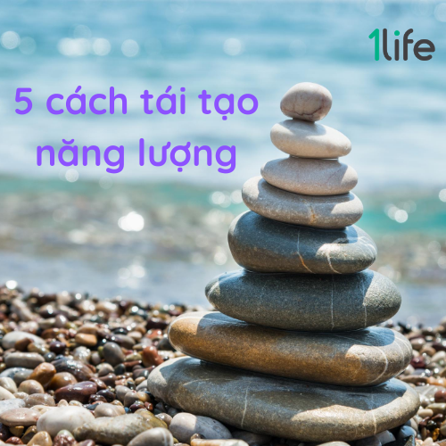5 cách tái tạo năng lượng
