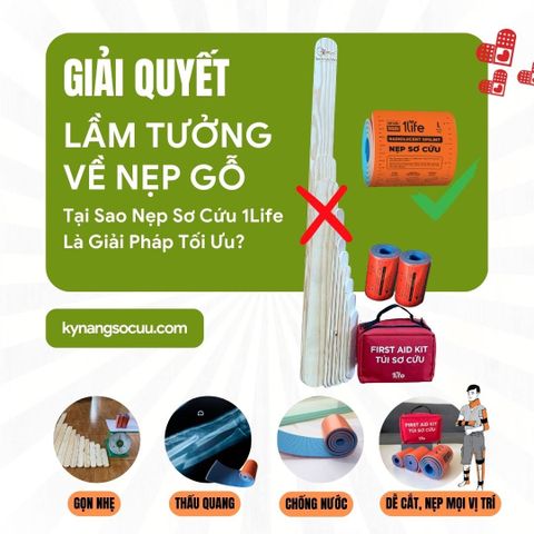 Giải Quyết Những Lầm Tưởng Phổ Biến Về Nẹp Gỗ: Tại Sao Nẹp Sơ Cứu 1Life Là Giải Pháp Tối Ưu?