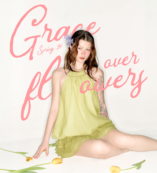 SPRING '24 | GRACE OVER FLOWERS