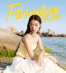 SPRING '24 | PARADISE PALMS