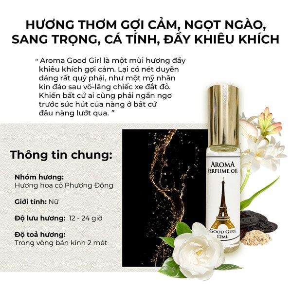 Tổng quan về tinh dầu nước hoa Pháp Aroma Good Girl