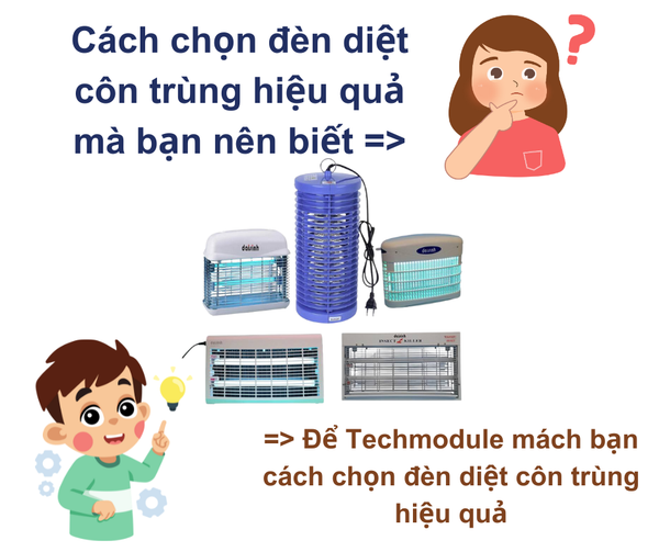 Cách Chọn Đèn Diệt Côn Trùng Hiệu Quả Mà Bạn Nên Biết