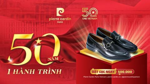 10 Lí Do Quý Khách Hàng Phải Sở Hữu Phiên Bản Giày Tây Kỷ Niệm 50 Năm Thống Nhất Pierre Cardin (PHẦN 1)