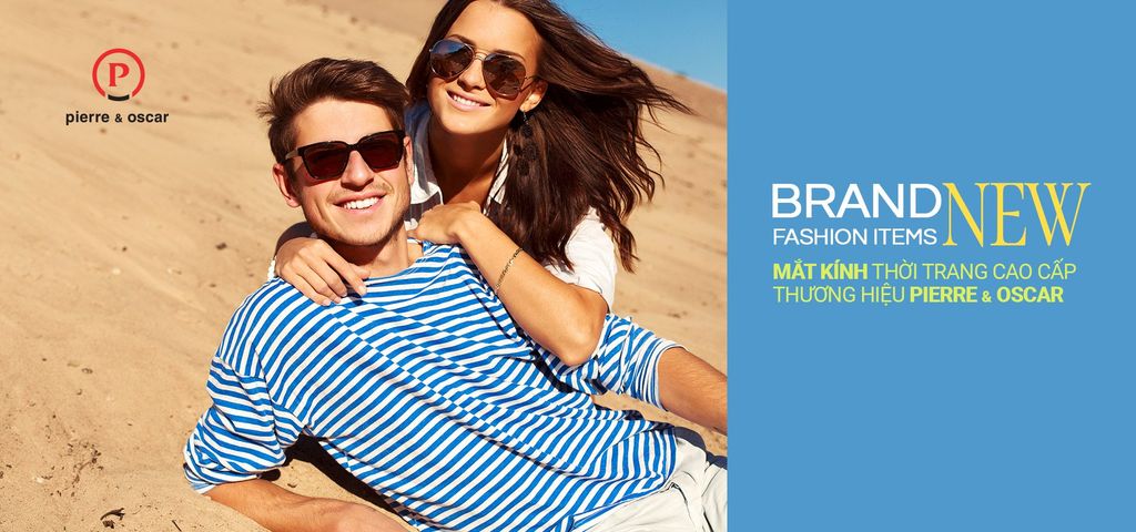 PIERRE&OSCAR | BỘ SƯU TẬP MẮT KÍNH NỮ HIỆN ĐẠI & CỰC KỲ ĐA DỤNG