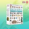 [Bạn đọc cảm nhận] Bách khoa tri thức bằng hình