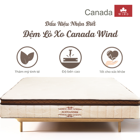 Những dấu hiệu nhận biết đệm lò xo Canada Wind!