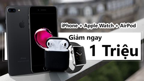Giảm Ngay 1 Triệu Khi Mua Combo iPhone, Apple Watch và Tai Nghe Airpod