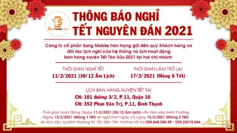 Thông báo lịch nghỉ Tết Nguyên Đán Tân Sửu 2021 tại Sang Mobile