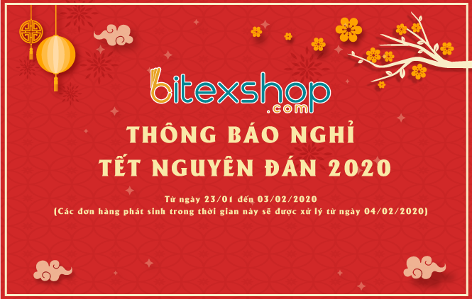 Thông báo nghỉ tết Nguyên Đán 2020 của Bitexshop