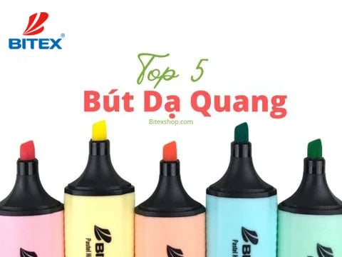 Top 5 bút dạ quang được nhiều học sinh cấp 3 ưa chuộng