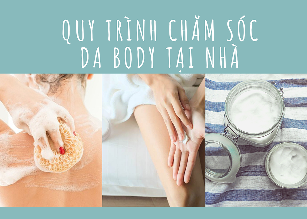 Quy trình chăm sóc da body đơn giản tại nhà sáng bật tone