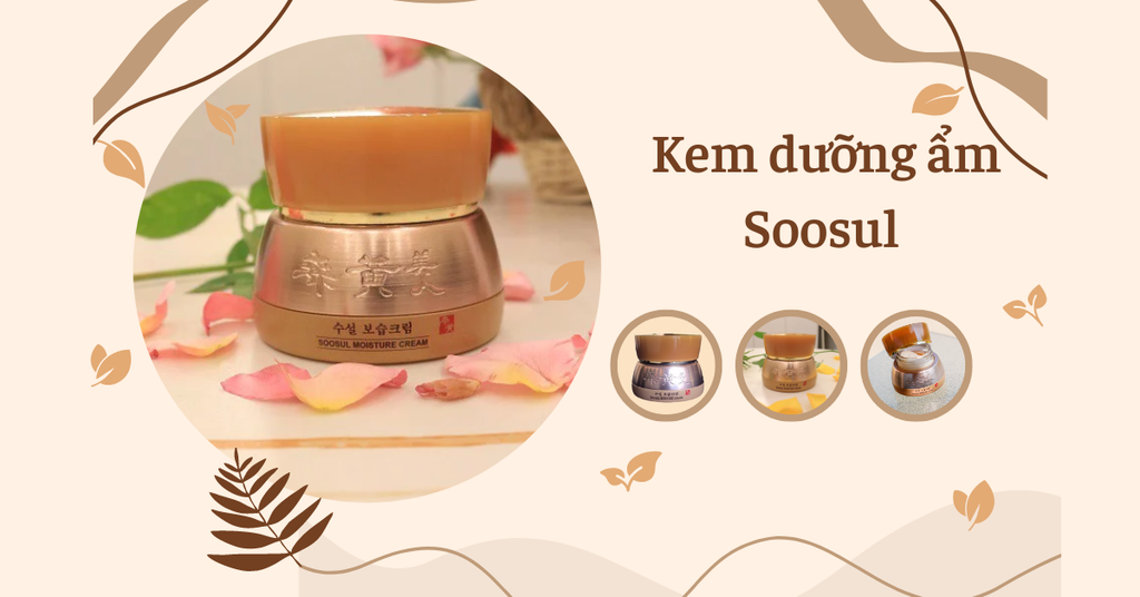 Kem dưỡng ẩm Soosul - Duy trì độ ẩm lâu dài cho làn da