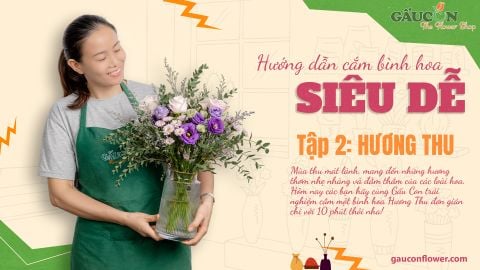 Hướng Dẫn Cắm Bình Hoa Siêu Dễ Tập 2 - Hương Thu