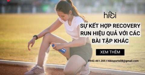 Sự Kết Hợp Recovery Run Hiệu Quả Với Các Bài Tập Khác