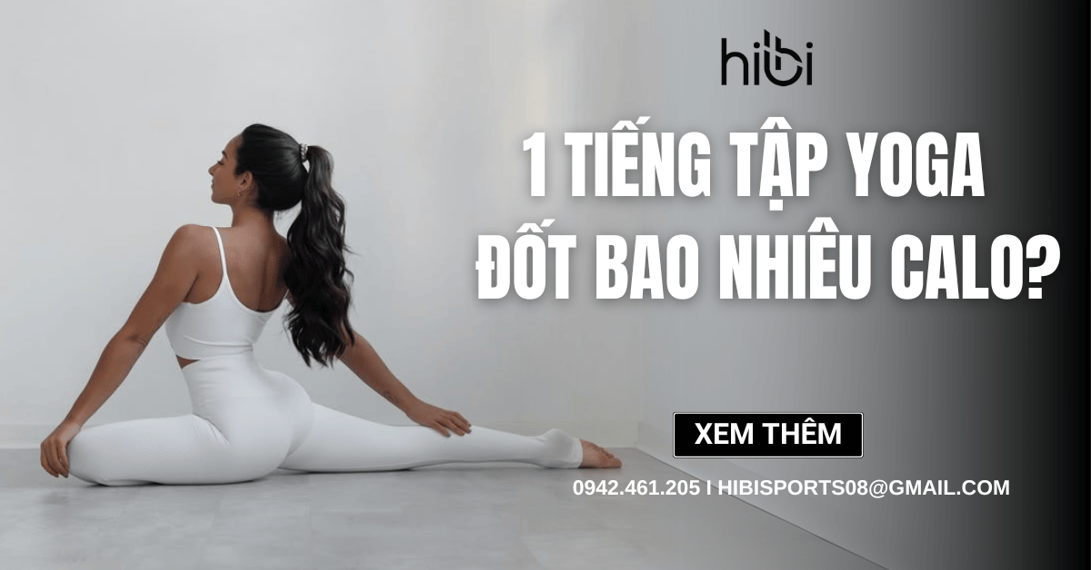 1 tiếng tập yoga đốt bao nhiêu calo? Giảm cân hiệu quả nhờ yoga