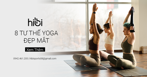8 Tư Thế Yoga Đẹp Mắt Và Ấn Tượng Cho Chị Em Thể Hiện