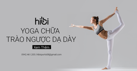 Bạn Có Biết Rằng Tập Yoga Giúp Chữa Trào Ngược Dạ Dày Chưa?