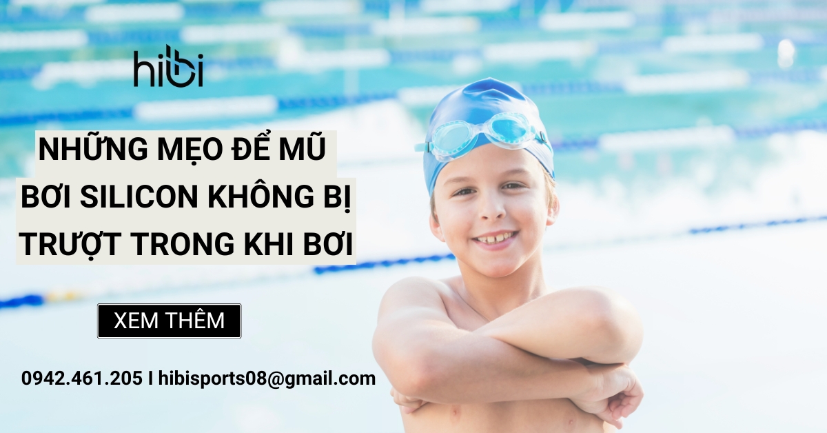 Những mẹo để mũ bơi silicon không bị trượt trong khi bơi