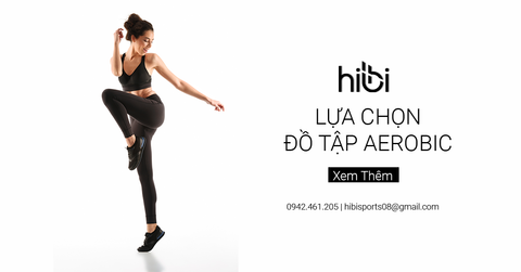 Bí quyết lựa chọn đồ tập Aerobic phù hợp dáng người