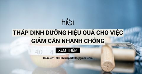 Tháp Dinh Dưỡng Hiệu Quả Cho Việc Giảm Cân Nhanh Chóng