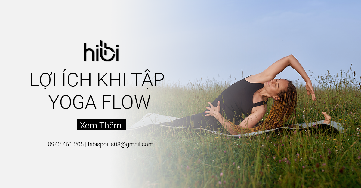 Yoga Flow Là Gì?  Những Lợi Ích Sức Khỏe Khi Tập Yoga Flow