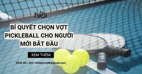 Bí Quyết Chọn Vợt Pickleball Cho Người Mới Bắt Đầu