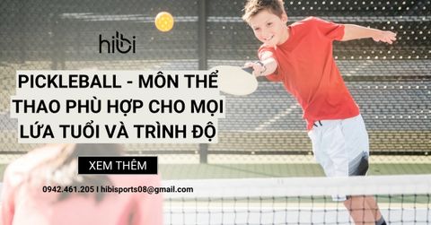 Pickleball - Môn Thể Thao Phù Hợp Cho Mọi Lứa Tuổi Và Trình Độ