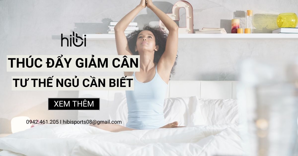 Các Tư Thế Ngủ Cần Biết Để Thúc Đẩy Quá Trình Giảm Cân