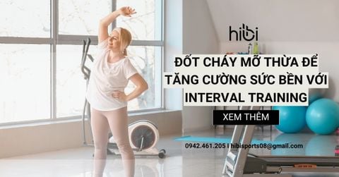 Đốt Cháy Mỡ Thừa Để Tăng Cường Sức Bền Với Interval Training