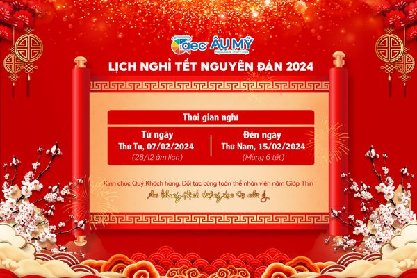 THÔNG BÁO THỜI GIAN NGHỈ TẾT NGUYÊN ĐÁN GIÁP THÌN 2024