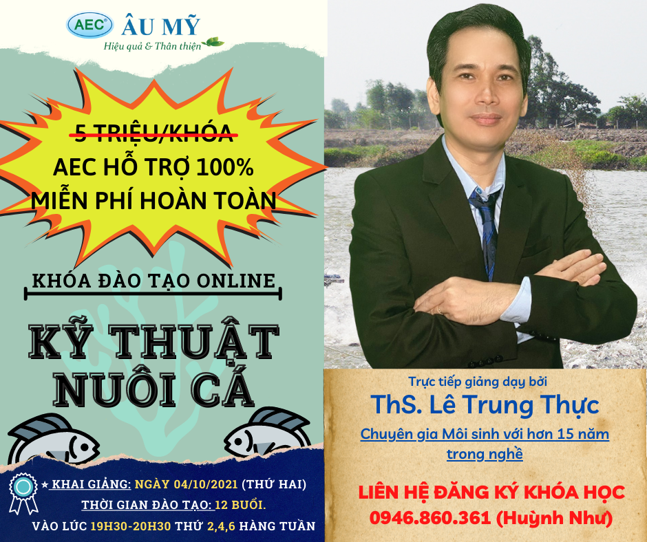 THÔNG BÁO TUYỂN SINH CHƯƠNG TRÌNH ĐÀO TẠO NUÔI CÁ KHÓA AEC-CA07