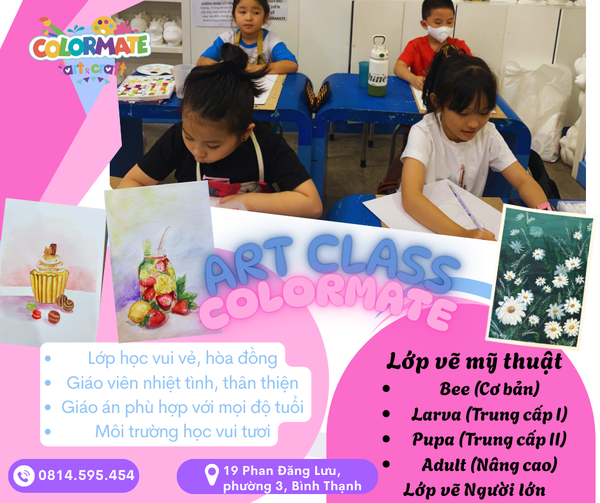 LỚP VẼ MỸ THUẬT COLORMATE