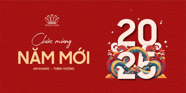 🎉 Chúc Mừng Năm Mới 2025 – Khởi Đầu Một Năm Rực Rỡ Cùng Crown Space!