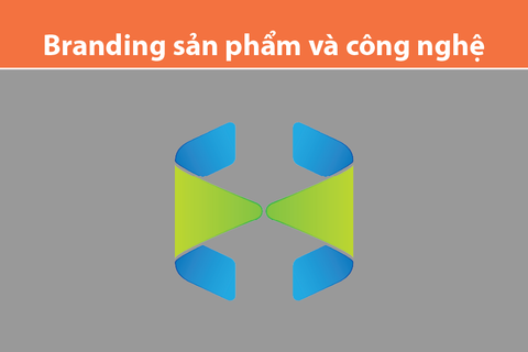 Branding sản phẩm và công nghệ