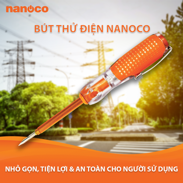 Bút thử điện Nanoco nhỏ gọn, tiện lợi và an toàn cho người sử dụng