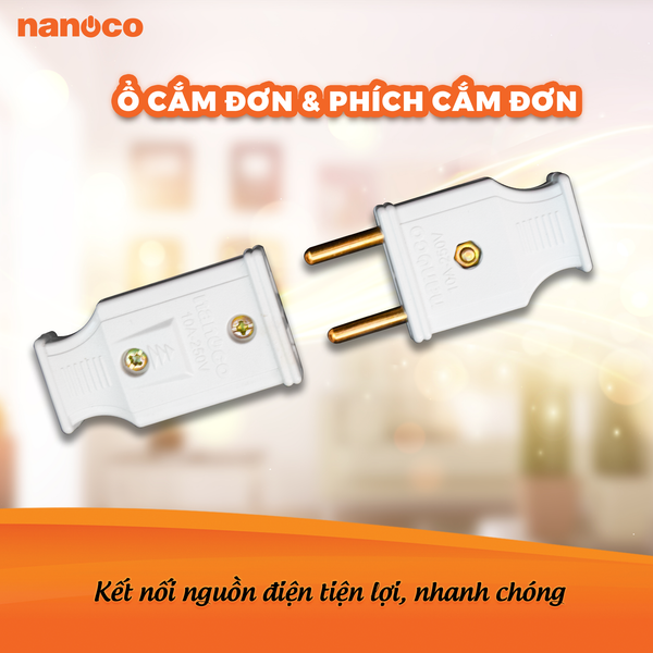 Bộ đôi phích cắm đơn & ổ cắm đơn Nanoco cho cuộc sống thêm tiện dụng