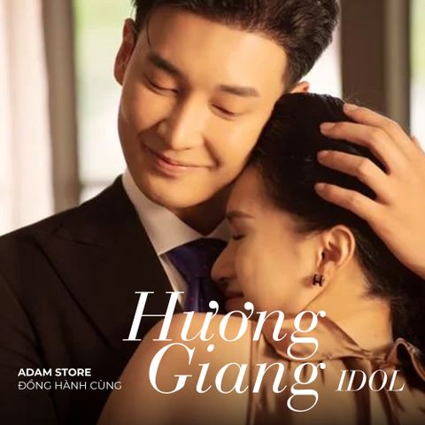 ADAM STORE ĐỒNG HÀNH CÙNG CA SĨ HƯƠNG GIANG