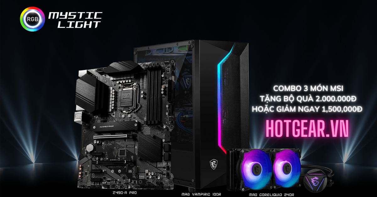 Mua combo 3 món MSI nhận bộ quà tặng trị giá 2,149,000đ hoặc giảm ngay 1,500,000đ