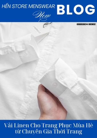 Vải Linen Cho Trang Phục Mùa Hè từ Chuyên Gia Thời Trang