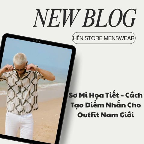 Sơ Mi Họa Tiết – Cách Tạo Điểm Nhấn Cho Outfit Nam Giới