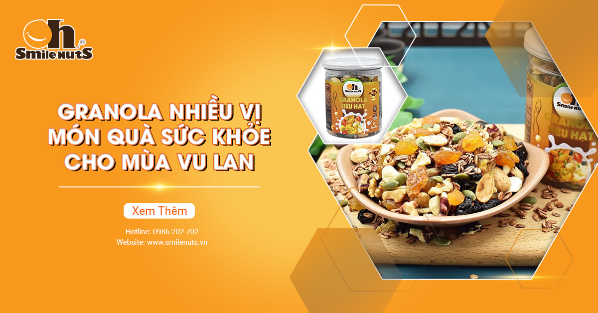 Granola Nhiều Vị - Món Quà Sức Khỏe Cho Mùa Vu Lan