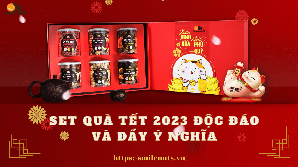 TOP những set quà Tết 2023 độc đáo và đầy ý nghĩa