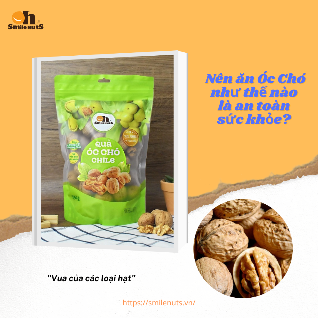 Quả Óc Chó rất tốt nhưng nên ăn như thế nào là an toàn?
