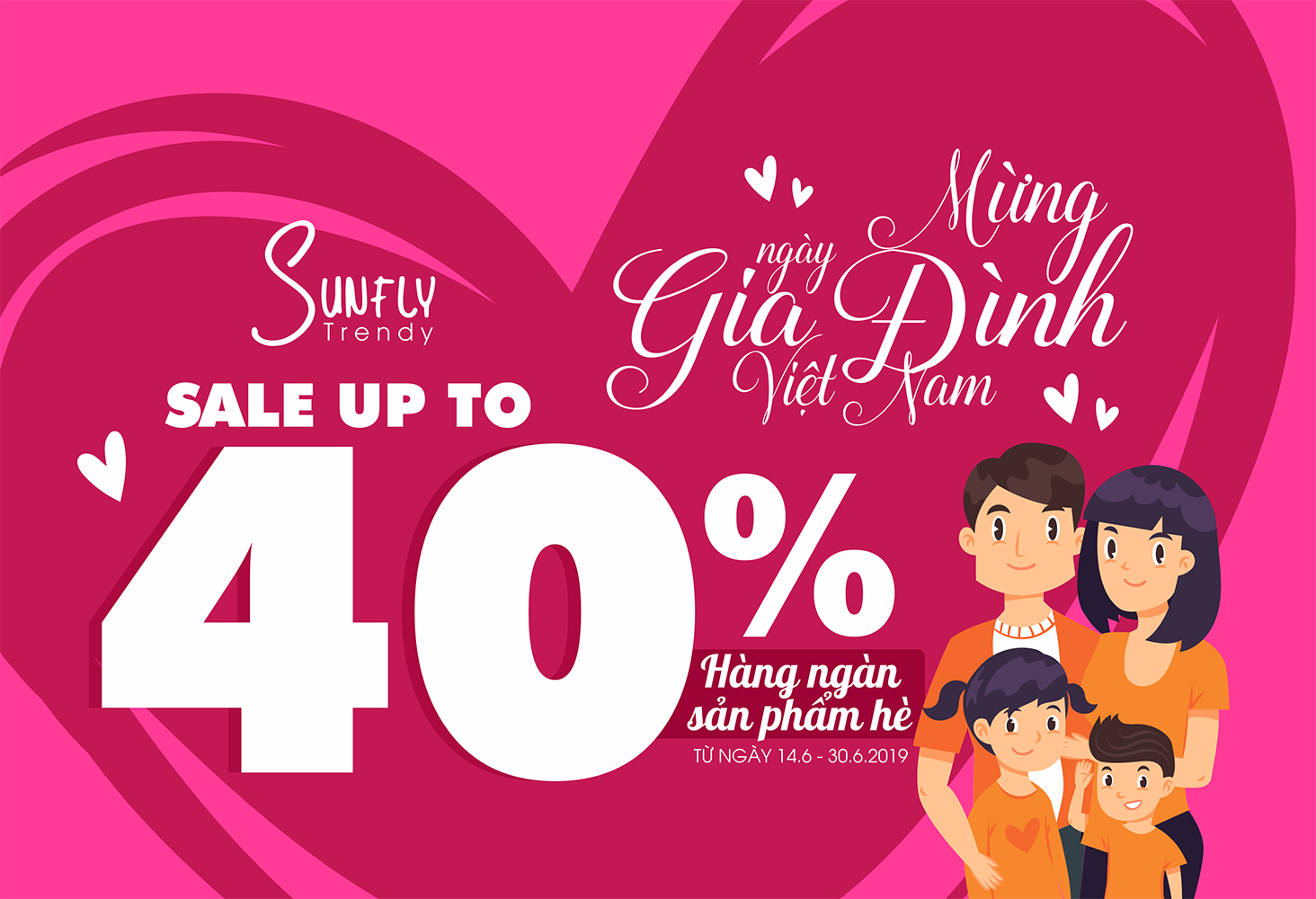 Mừng ngày gia đình Việt Nam, Sunfly Trendy sale cực lớn lên đến 40% hàng ngàn sản phẩm