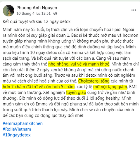 cholesterol tổng từ hơn 7 chấm đã trở về còn hơn 5 chấm, các tỷ lệ mỡ nội tạng giảm, BMI về mức bình thường, xn tuyến giáp gần như bình thường