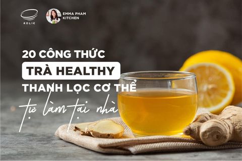 20 Công thức trà healthy