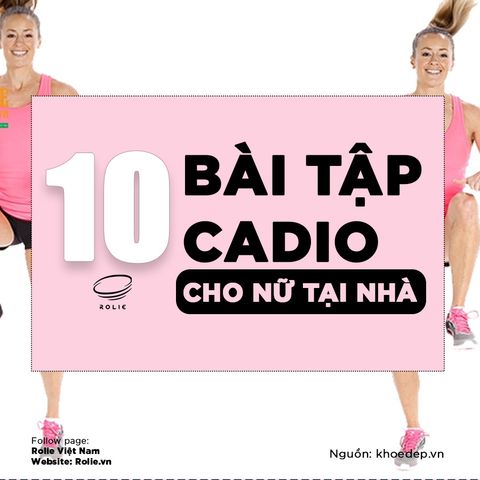 10 bài tập Cardio cho nữ tại nhà đốt mỡ toàn thân