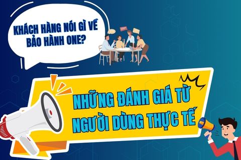 Khách hàng nói gì về Bảo Hành One? Đánh giá từ người dùng thực tế